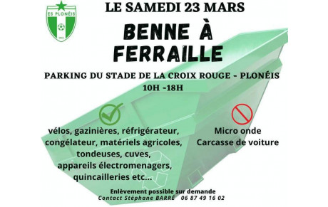 OPÉRATION BENNE À FERRAILLE 2024
